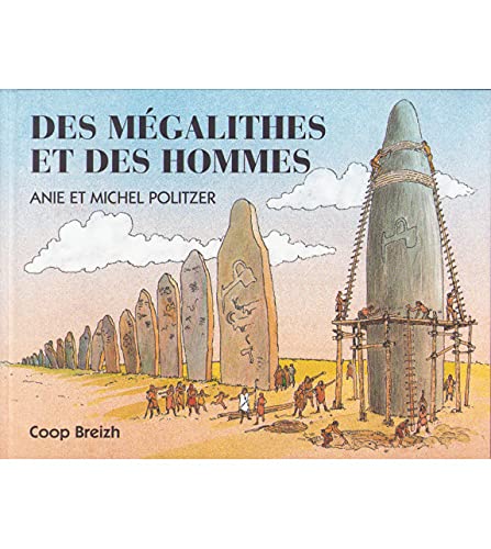 Des mégalithes et des hommes