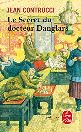 Les Secrets du docteur Danglars