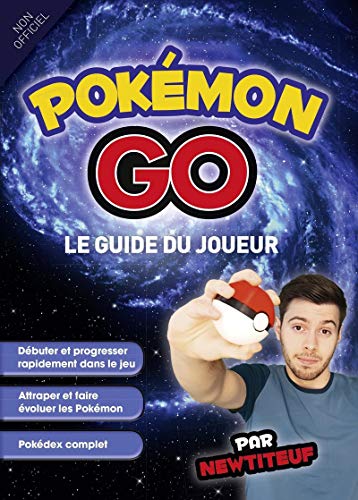 Guide du joueur Pokémon Go