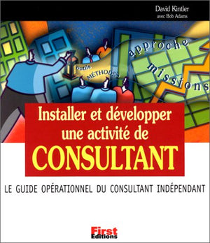 Installer et développer une activité de consultant