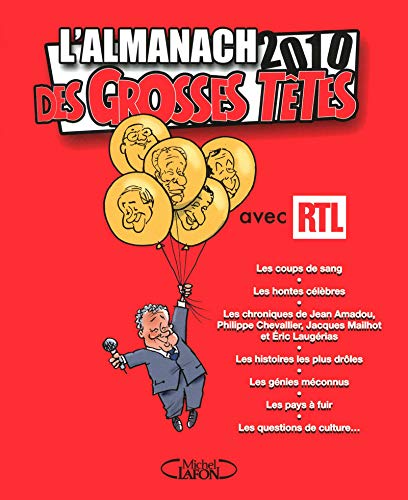 Almanach 2010 des Grosses Têtes