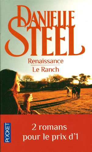 Renaissance ; Le Ranch