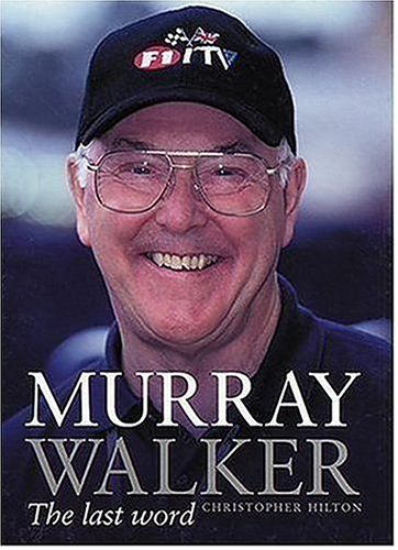 Murray Walker: The Last Word