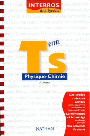 Interros des lycées, physique-chimie niveau terminale S