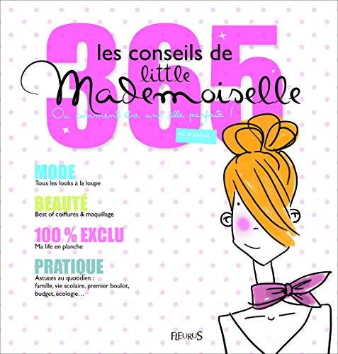 Les 365 conseils de Little Mademoiselle