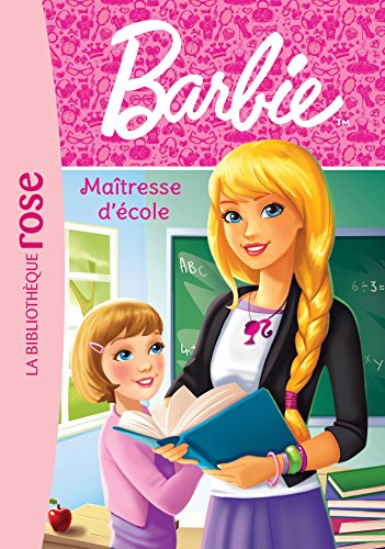 Barbie - Métiers 01 - Maîtresse d'école