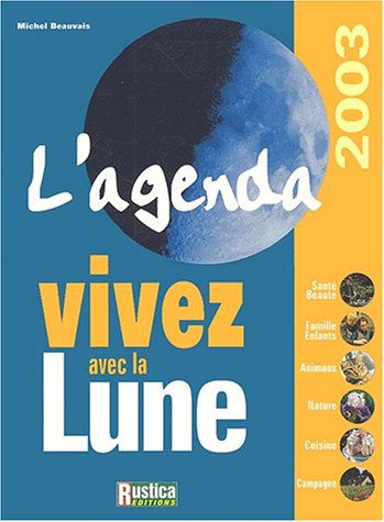Vivez avec la lune, édition 2003