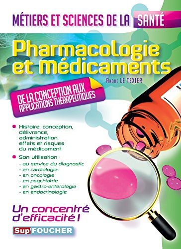 Pharmacologie et médicaments - Métiers et sciences de la santé