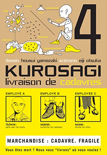 Kurosagi T04: Livraison de Cadavres