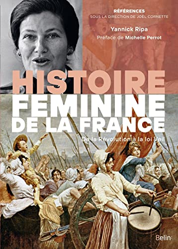 Histoire féminine de la France: De la Révolution à la loi Veil
