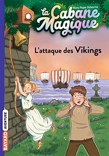 La cabane magique, Tome 10: L'attaque des Vikings