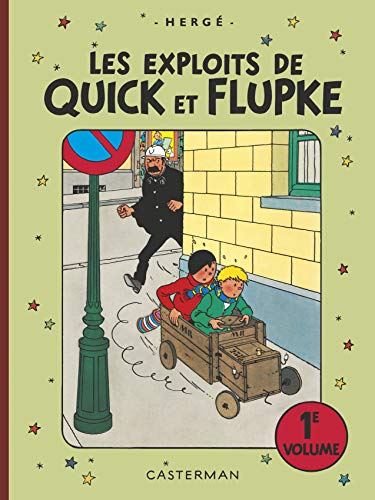 Les exploits de Quick et Flupke: 1er volume