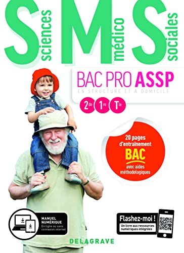Sciences Médico-Sociales (SMS) 2de, 1re, Tle Bac Pro ASSP (2019) - Pochette élève: "en structure" et "à domicile"