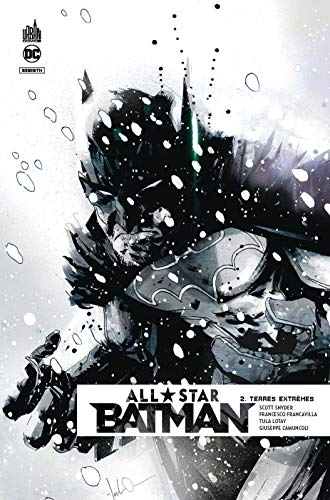 All Star Batman - Tome 2