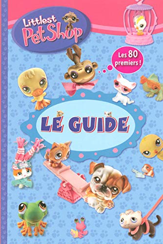 Le guide Littlest PetShop