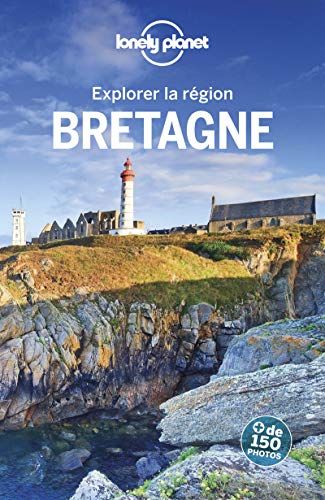 Bretagne - Explorer la région - 4ed