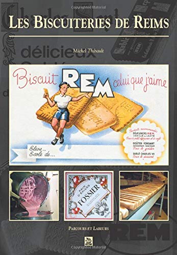 Biscuiteries de Reims (Les)