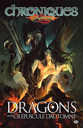 Chroniques de Dragonlance, Tome 1: Dragons d'un crépuscule d'automne