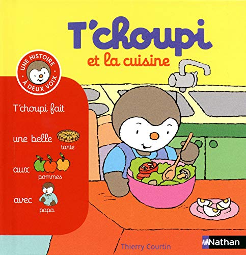 T'choupi et la cuisine - (Tome 15) - Dès 2 ans