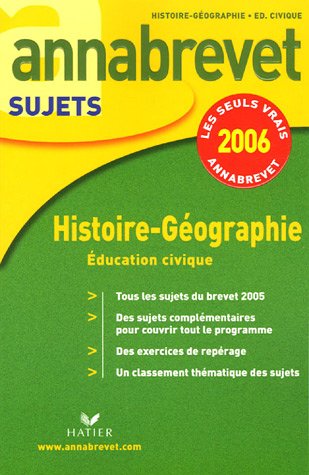 Annabrevet 2006 Histoire-géographie Education civique