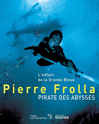 Pirate des abysses: L'enfant de la Grande Bleue