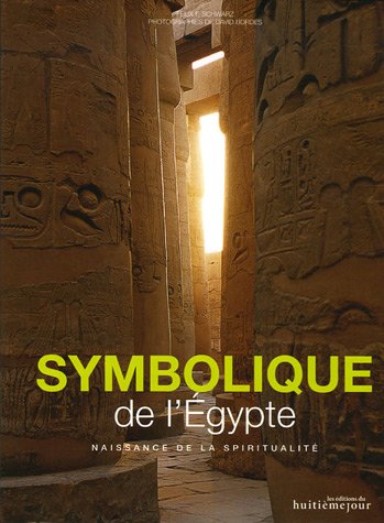 Symbolique de l'Egypte: Naissance de la spiritualité