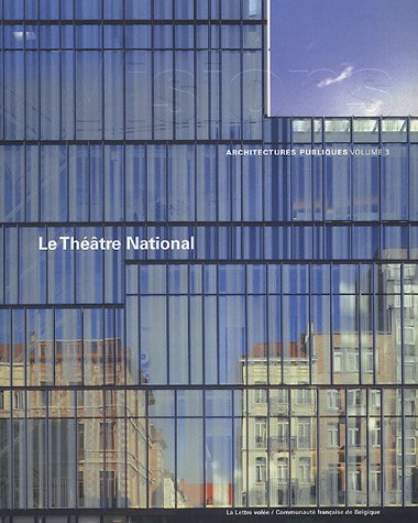 Visions 3. Le Théâtre National
