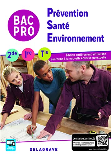 Prévention Santé Environnement (PSE) 2de, 1re, Tle Bac Pro (2016) - Pochette élève: Collection M. Terret-Brangé