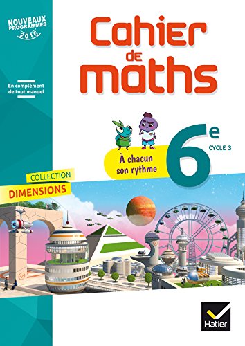 Mathématiques 6e, cycle 3, Dimensions