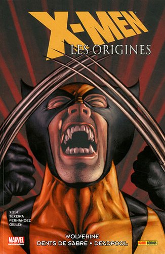 X-Men Les origines T03