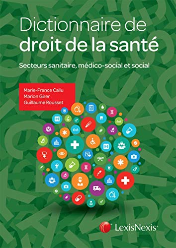 Dictionnaire de droit de la santé