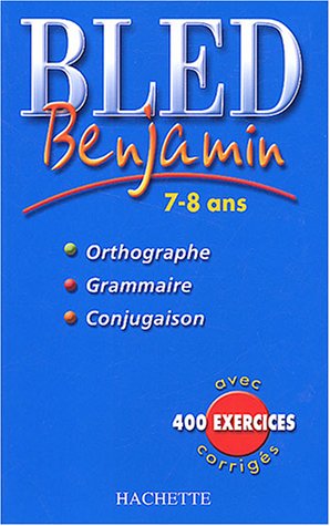 Bled : Benjamin 7-8 ans, édition 2004