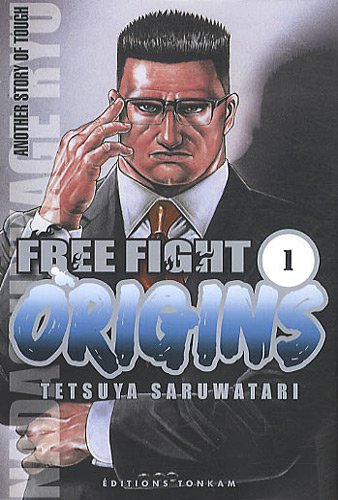 Free Fight Origins T01