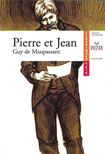 Maupassant : Pierre et Jean