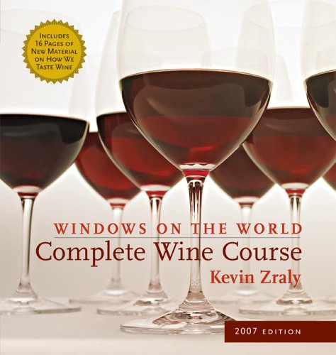 Windows on the World Complete Wine Course 2007