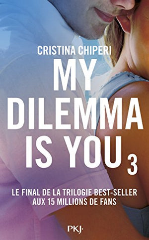 My Dilemma is You - tome 03