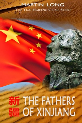 The Fathers of Xinjiang