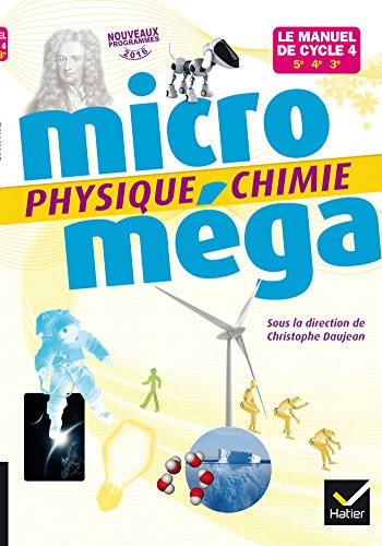 Microméga - Physique-Chimie Cycle 4 Éd. 2017 - Livre élève