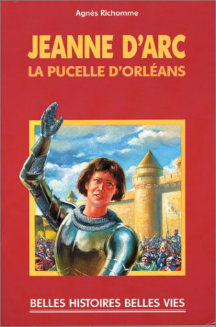 Jeanne d'Arc, pucelle d'Orléans