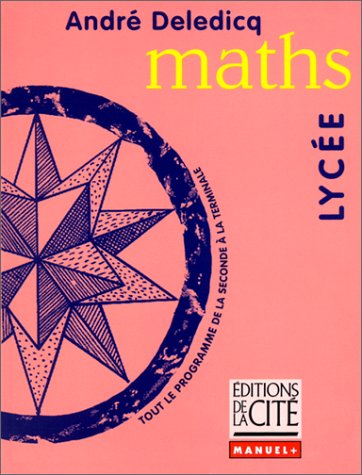 MATHS LYCEE (Ancienne Edition)