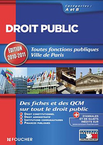 Droit public Catégories A et B. Editions 2010-2011