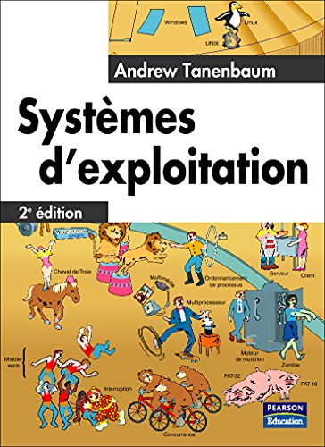 SYSTEMES D'EXPLOITATION 2E EDITION