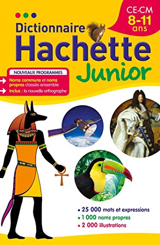 Dictionnaire Hachette Junior CE-CM - 8-11 ans