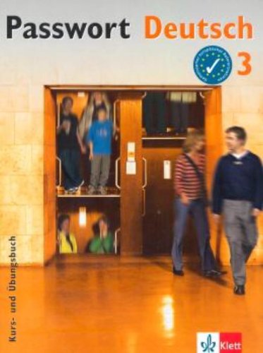 Passwort Deutsch: Kurs- Und Ubungsbuch 3 MIT Audio-CD