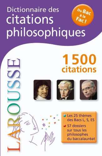 Dictionnaire des citations philosophiques - Du Bac À La Fac