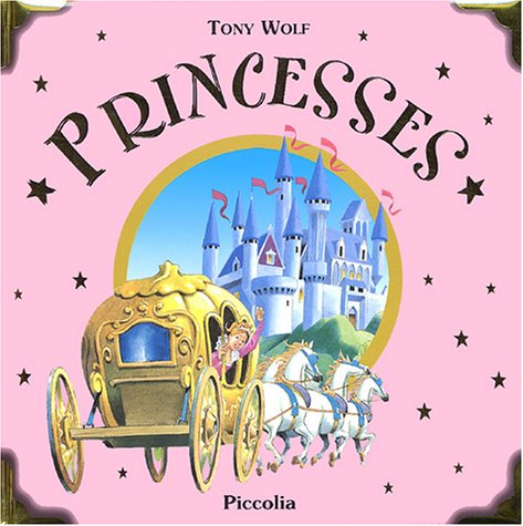 Les plus belles histoires de Princesses