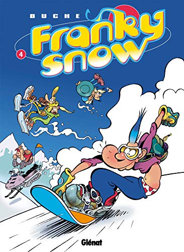 Franky Snow - Tome 04: Snow Révolution