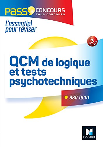 QCM de logique et Tests psychotechniques Concours fonction publique 3e édition