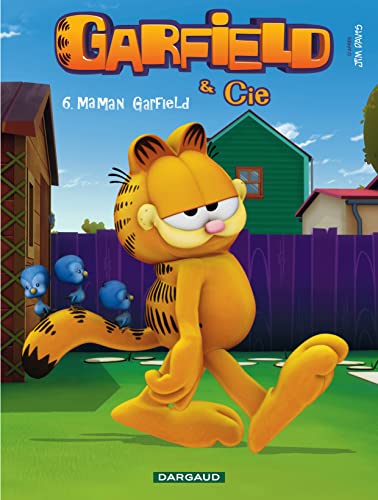 Garfield & Cie - Tome 6 - Maman Garfield