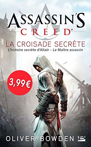 Assassin's Creed La croisade secrète - OP PETITS PRIX IMAGINAIRE 2018